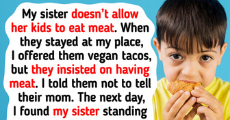 My Vegan Sister Banned Me From All Family Gatherings — Because I Secretly Fed Her Kids Meat