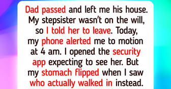I Refuse to Let My Stepsister Live in the House My Dad Left Me