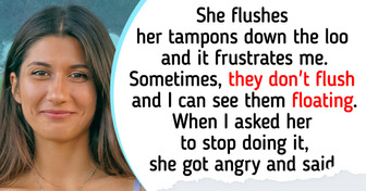 My Wife Flushes Her Tampons Down the Loo, I Am Worried and Disgusted