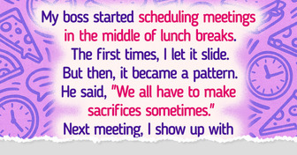 I Refused to Have Meetings During My Lunch Break, So I Taught My Boss a Good Lesson