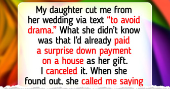 I Canceled My Daughter’s Wedding Gift After She Disinvited Me