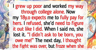 I Refuse to Pay for My Daughter’s College, She Hasn’t Worked for Anything in Her Life