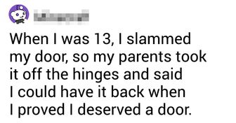 24 Times Parents Won the Epic Battle of Teen Door Slamming