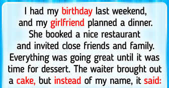 My Birthday Dinner Became a Nightmare Thanks to My Girlfriend’s Selfish Drama