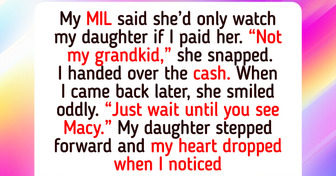 I Promised to Pay My MIL to Babysit My Daughter—But Not After She Crossed a Line