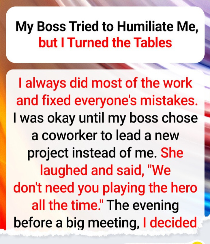 My Boss Tried to Humiliate Me, but I Turned the Tables